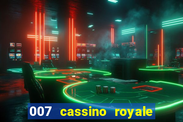 007 cassino royale download dublado avi